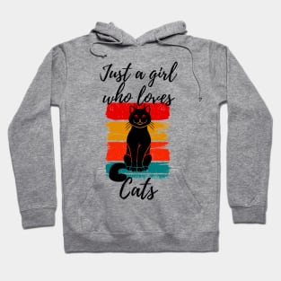 Just a Girl Who Loves Cats Hoodie